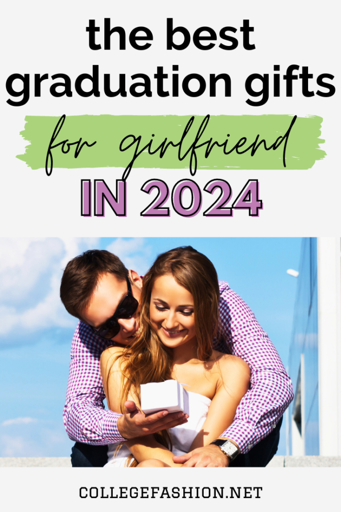Header graphic that reads "the best graduation gifts for girlfriend in 2024" with a photo of a man in a dress shirt giving a small white box to a woman in white dress